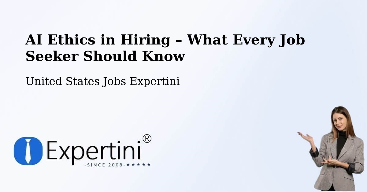 AI Ethics in Recruitment & Hiring – Newbern - Newbern, United States Jobs Expertini